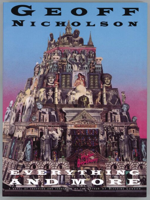 Title details for Everything and More by Geoff Nicholson - Available